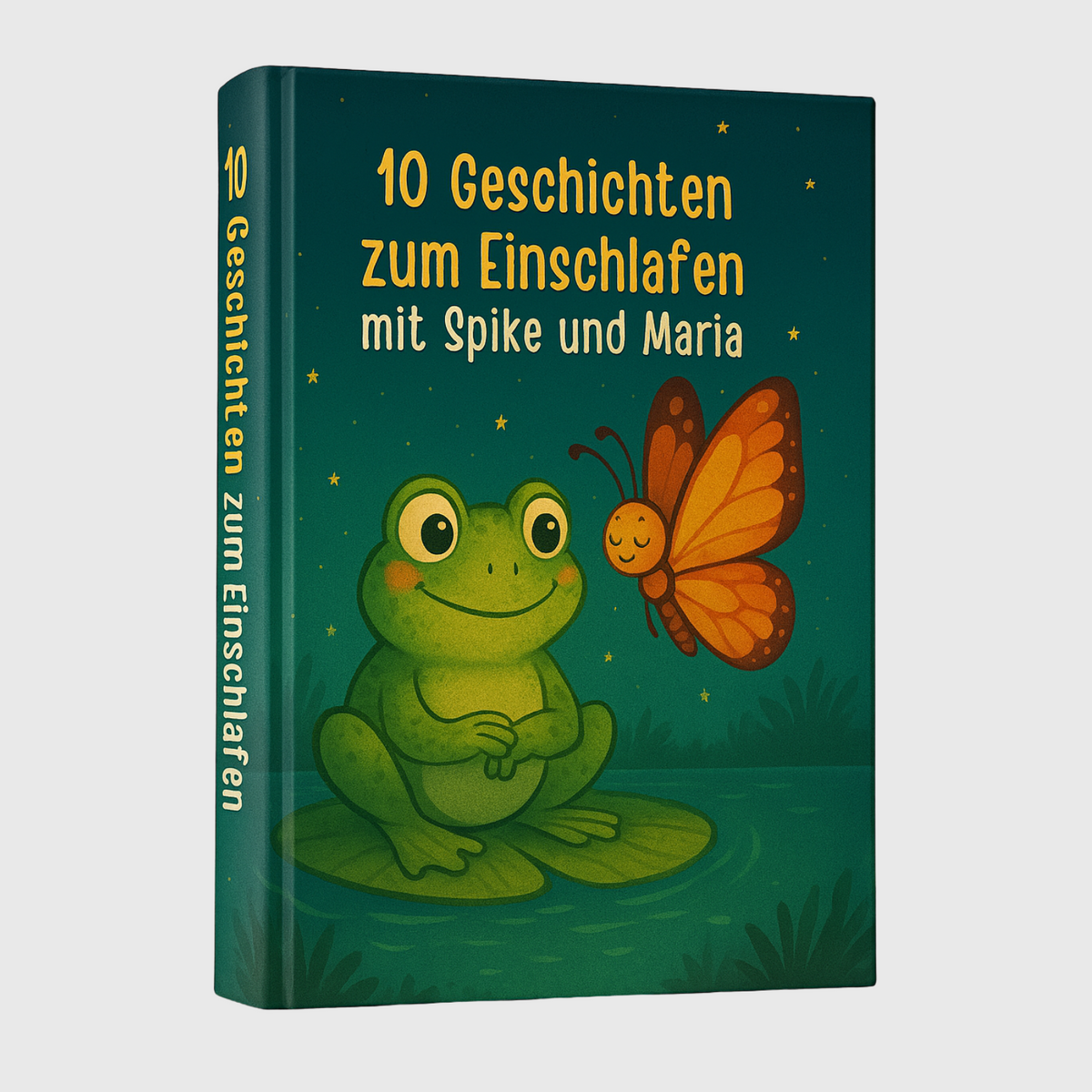 Kinderbuch 10 Geschichten zum Einschlafen mit Spike und Maria Buchcover von Tinasbuchwelten